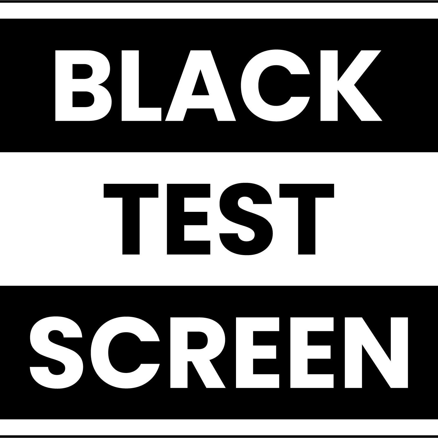 Black Screen