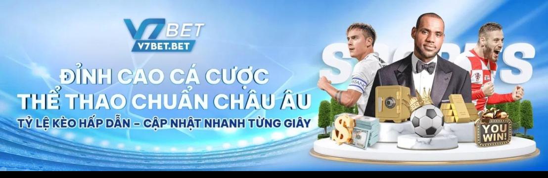 V7BET Noi Dam Me Ca Cuoc Bung No Moi Ngay
