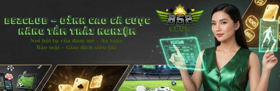 B52club.cymru - Cổng Game Uy Tín Số 1 Việt Nam 