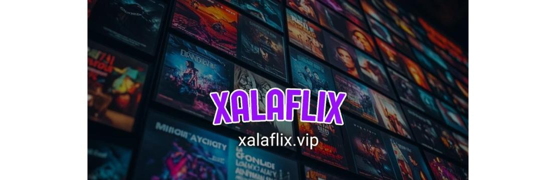 XalaFlix Films