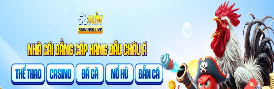 58WIN LINK DANG KY 58WIN