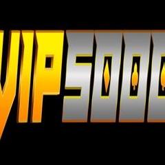 vip5000 5000