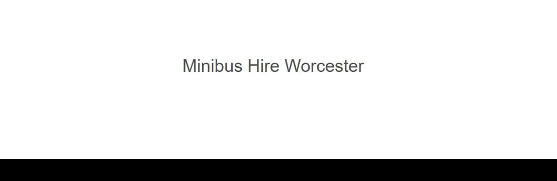 Minibus Hire  Worcester