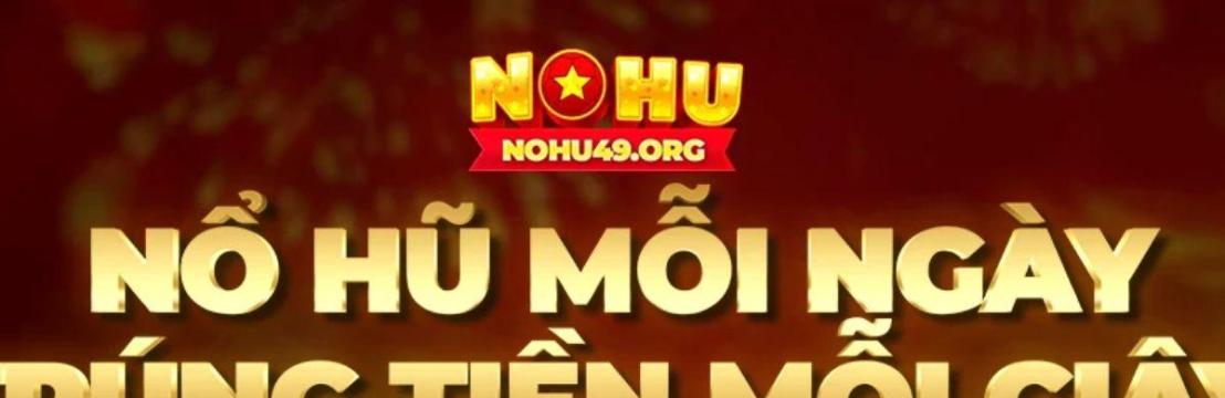 NOHU Địa Chỉ V&agrave;ng Cho D&acirc;n Đam M&ecirc;