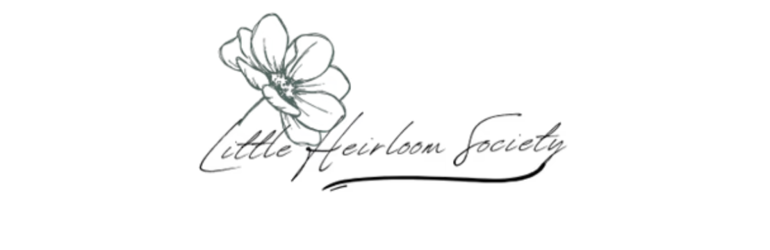 Little Heirloom  Society