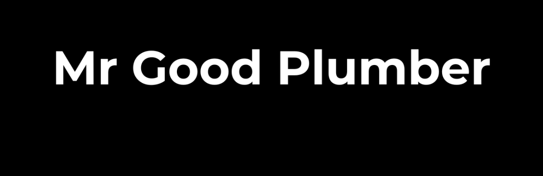 Mr Good Plumber