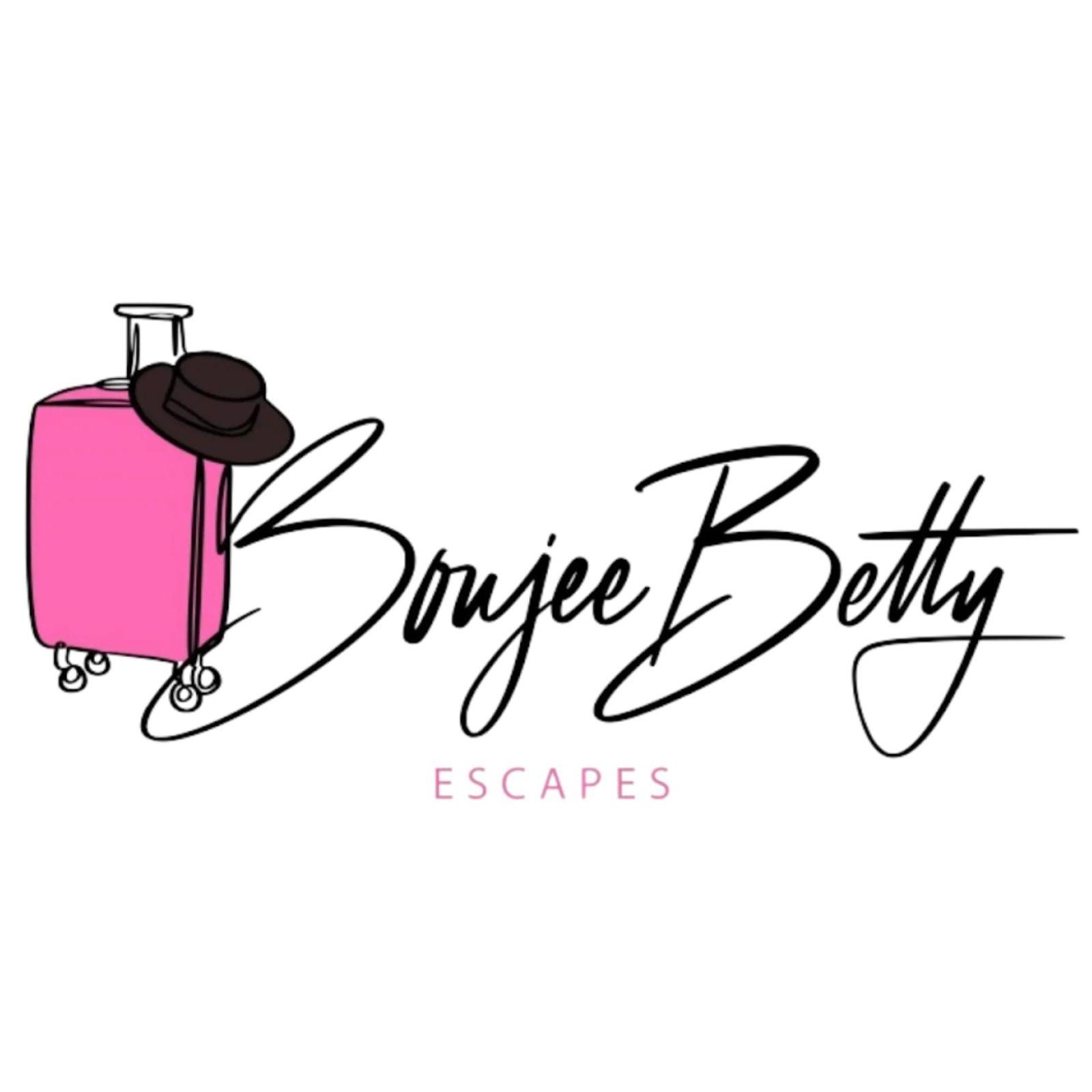 Boujee Betty  Escapes