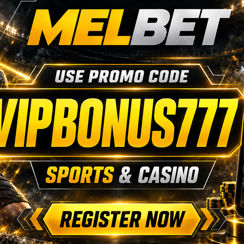 Melbet Promo Code &ndash;  Welcome Bonus 2027 Edition
