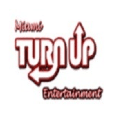Miami Turn Up Entertainment